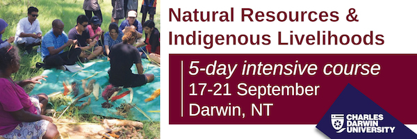 NRMjobs - 20001284 - Natural Resources & Indigenous Livelihoods short course - 17-21 September