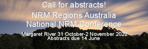 NRMjobs Notice 20012532 - Call for abstracts - National NRM Conference