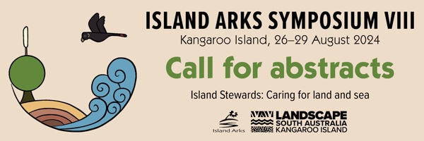 NRMjobs Notice 20020783 - Island Arks Symposium VIII - Kangaroo Island, 26-29 August 2024