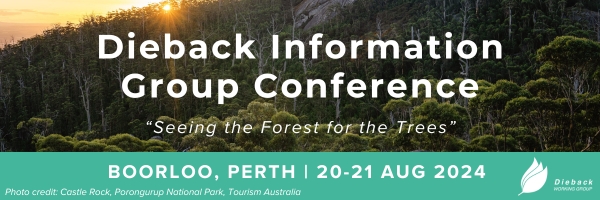 NRMjobs Notice 20021784 - Dieback Information Group Conference 2024